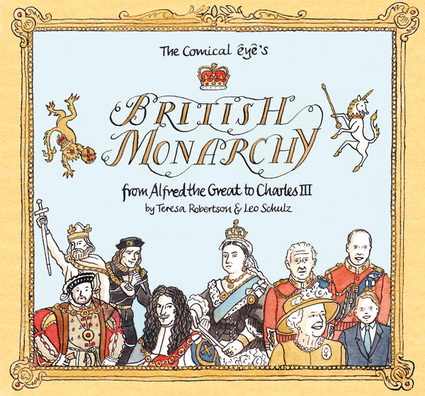 The Comical Eye’s British Monarchy