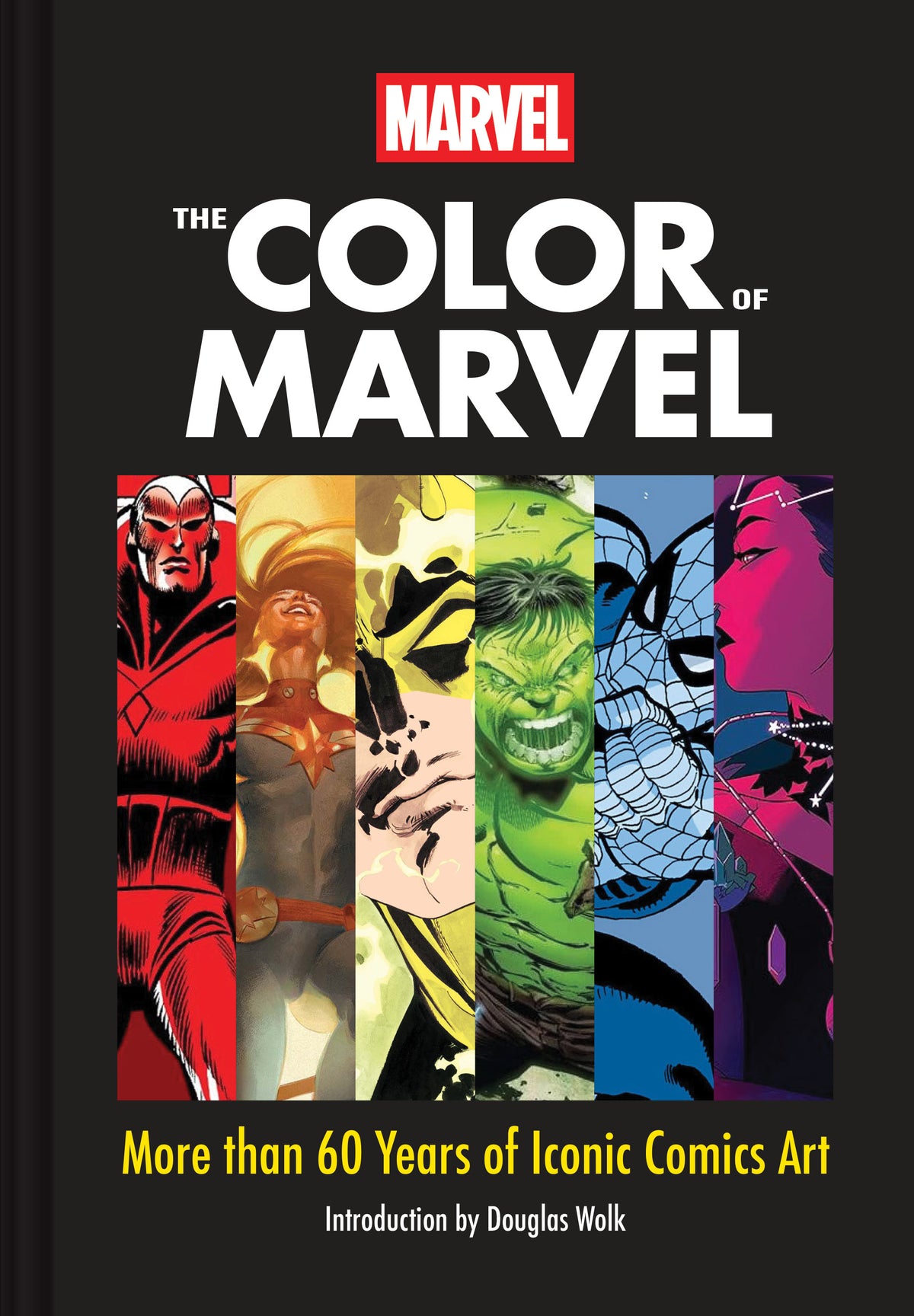 Marvel The Color of Marvel - More than 60 Years of Iconic Comics Art ...
