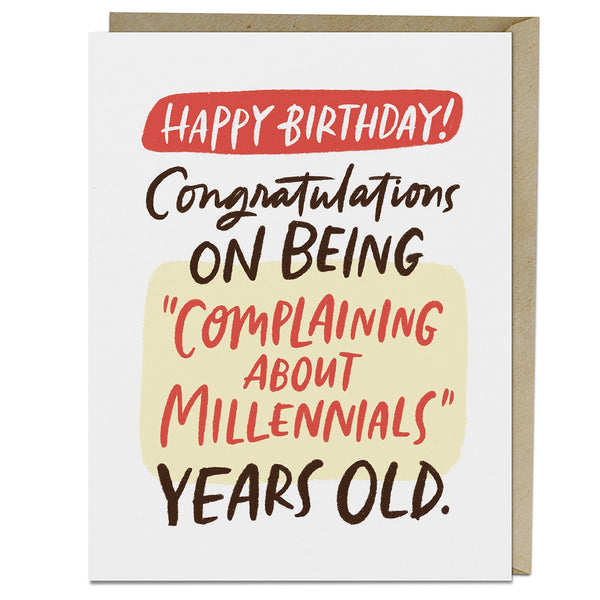 Em & Friends Complaining About Millennials Birthday Card Blank Greeting Cards with Envelope by Em and Friends, SKU 2-02627