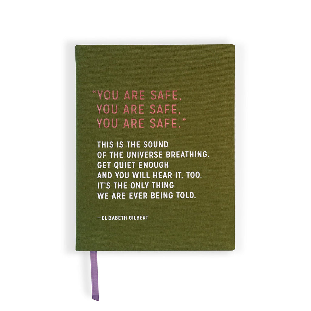 Front cover of cloth-covered You Are Safe Elizabeth Gilbert Journal with foil stamping.