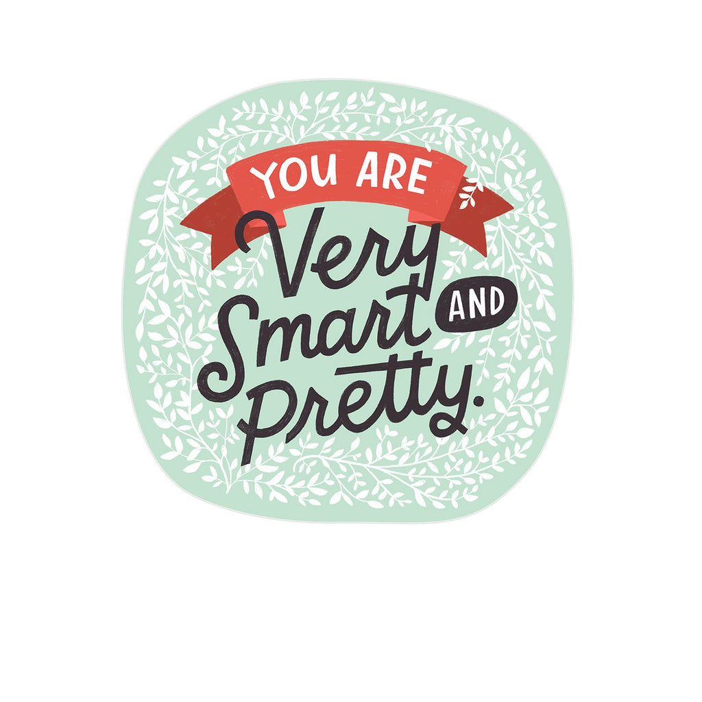 Em & Friends You Are Very Smart and Pretty Birthday Sticker Card Blank Greeting Cards with Envelope by Em and Friends