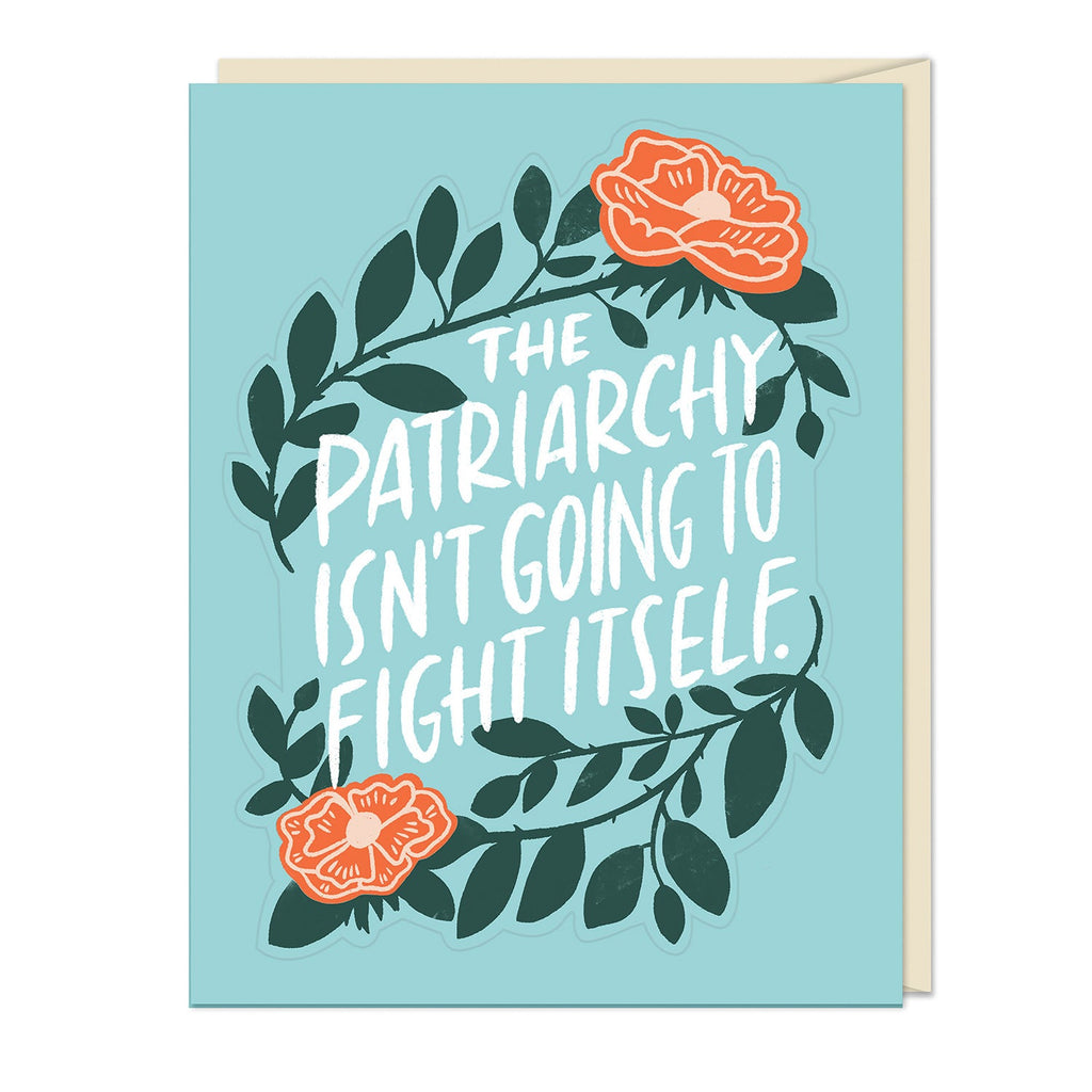 Em & Friends Patriarchy Sticker Card