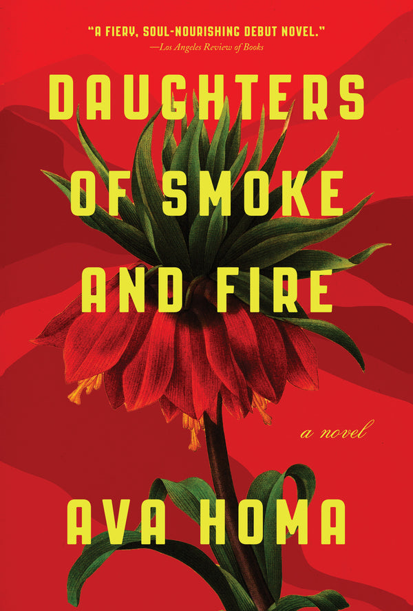 Daughters of Smoke and Fire: A Novel