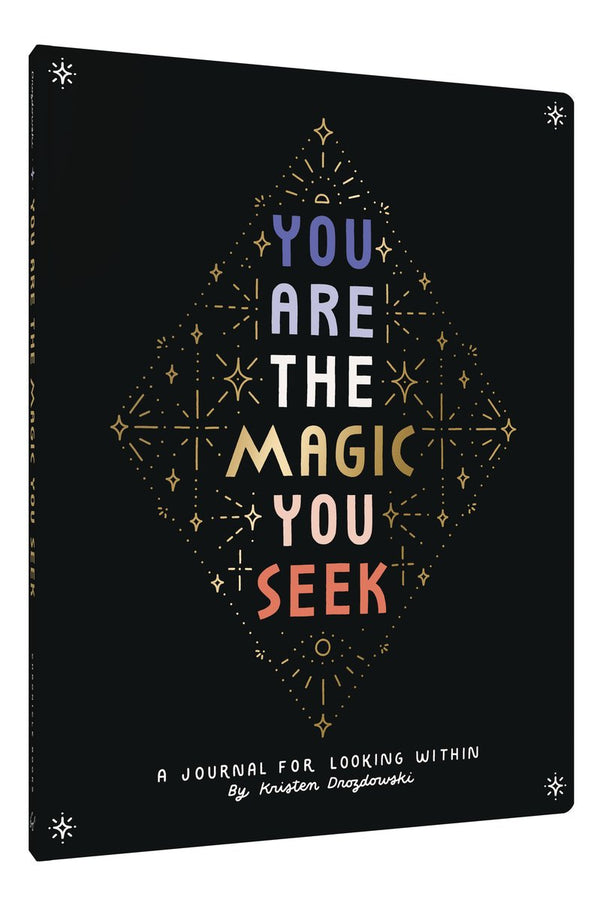 You Are the Magic You Seek