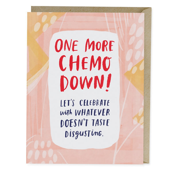 Em & Friends One More Chemo Down Empathy Card & Sympathy Card Blank Greeting Cards with Envelope by Em and Friends, SKU 2-02204